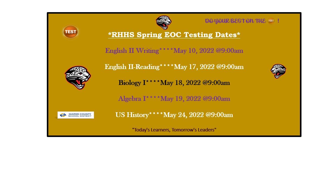 RHHS Spring EOC Testing Dates